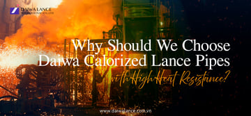 Why Should We Choose Calorized Lance Pipes with High Heat Resistance?